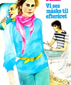 Vi ses måske til efteråret (E-bog)