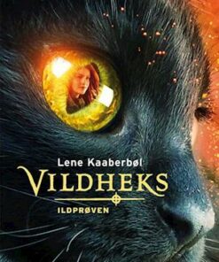 Vildheks- Ildprøven