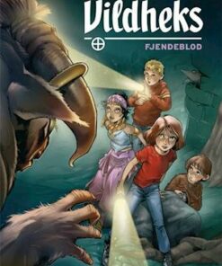 Vildheks. Fjendeblod