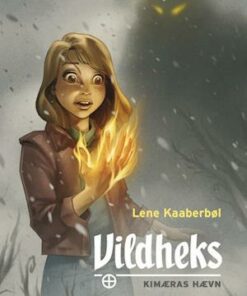 Vildheks. Kimæras hævn