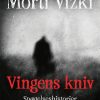 Vingens kniv: Spøgelseshistorier (E-bog)