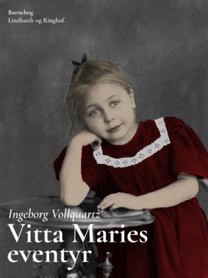 Vitta Maries eventyr (E-bog)