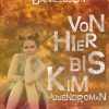 Von hier bis Kim (E-bog)