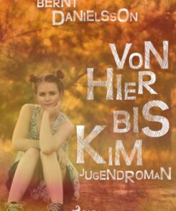 Von hier bis Kim (E-bog)