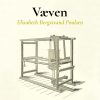 Væven - Elisabeth Bergstrand Poulsen - Bog