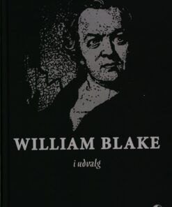 William Blake I Udvalg - William Blake - Bog