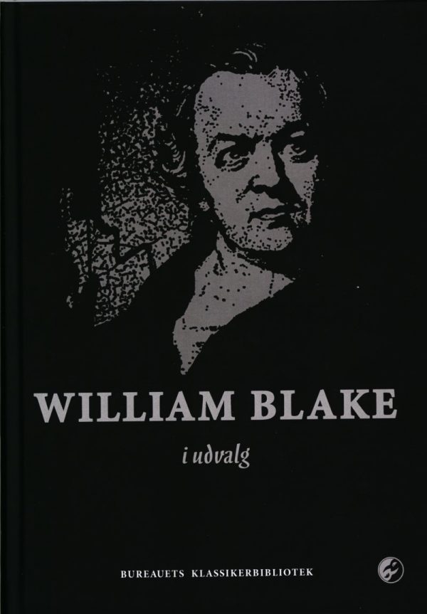 William Blake I Udvalg - William Blake - Bog