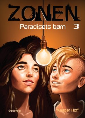 Zonen 3 - Paradisets børn (E-bog)