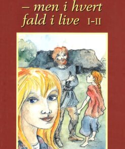 - men i hvert fald i live 1-2 (E-bog)