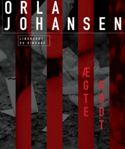 ægte Rødt - Orla Johansen - Bog