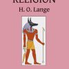 ægyptens Religion - H. O. Lange - Bog