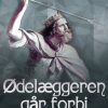 ødelæggeren Går Forbi - H. P. Jacobsen - Bog