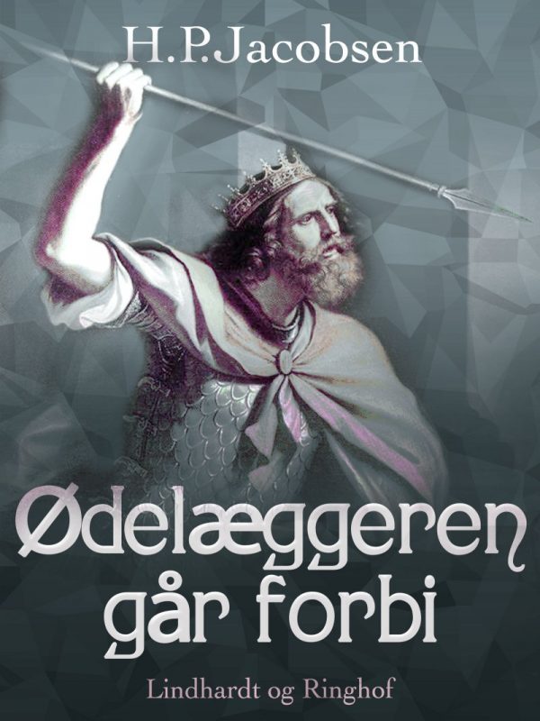 ødelæggeren Går Forbi - H. P. Jacobsen - Bog