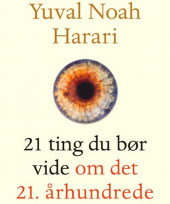 21 ting du bør vide om det 21. århundrede (Bog)