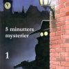 5 minutters mysterier 1 (Bog)