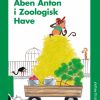 Aben Anton i Zoologisk have (svær udgave) (E-bog)