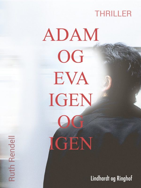 Adam Og Eva Igen Og Igen - Ruth Rendell - Bog