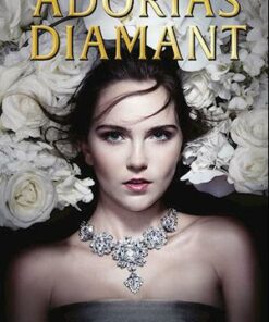 Adorias diamant (Det glitrende hof 1)