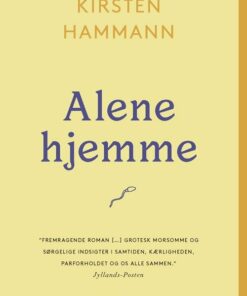 Alene Hjemme - Kirsten Hammann - Bog
