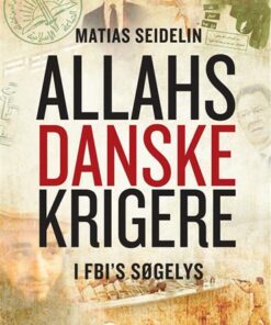 Allahs danske krigere (E-bog)