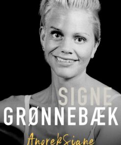 Anoreksigne - Signe Grønnebæk - Bog
