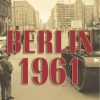 Berlin 1961 (E-bog)