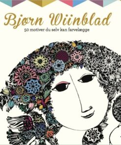 Bjørn Wiinblad - 50 Motiver Du Selv Kan Farvelægge - Diverse - Bog