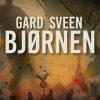 Bjørnen - Gard Sveen - Bog