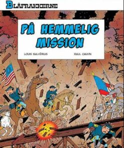 Blåfrakkerne: På hemmelig mission