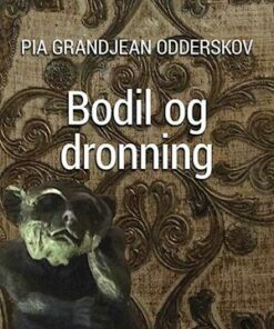 Bodil og dronning