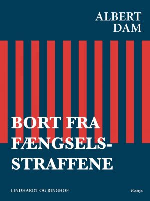 Bort Fra Fængselsstraffene - Albert Dam - Bog