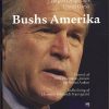 Bushs Amerika (Bog)