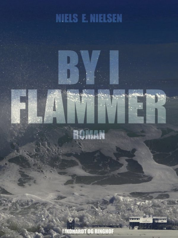 By I Flammer - Niels E. Nielsen - Bog