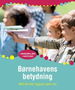 Børnehavens Betydning - Brenda Taggart - Bog
