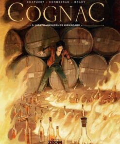Cognac 3: Høstmaskinernes Kirkegård - Chapuzet - Tegneserie