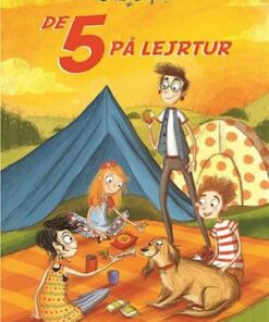 De 5 (7) - De 5 på lejrtur