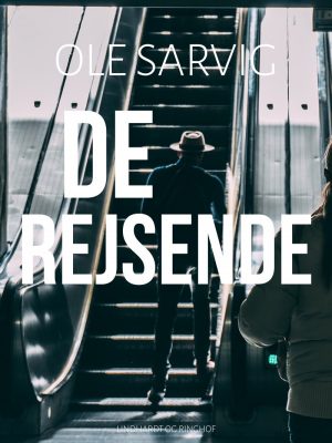 De Rejsende - Ole Sarvig - Bog