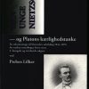 Den Unge Nietzsche - Preben Lilhav - Bog