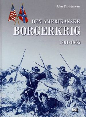 Den amerikanske borgerkrig 1861-1865 (Bog)