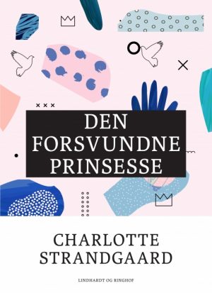 Den forsvundne prinsesse (E-bog)