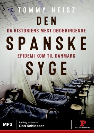 Den spanske syge (Lydbog)