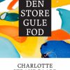 Den store gule fod (E-bog)