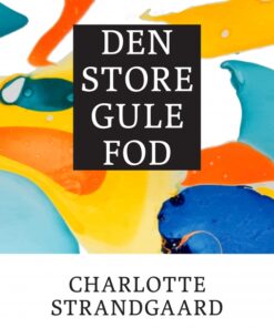 Den store gule fod (E-bog)