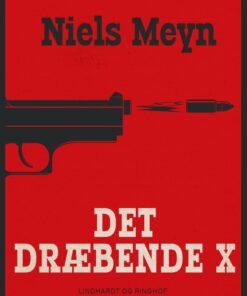Det Dræbende X - Niels Meyn - Bog