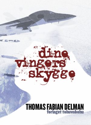 Dine Vingers Skygge (E-bog)