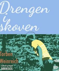 Drengen i skoven