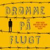 Drømme på flugt (E-bog)