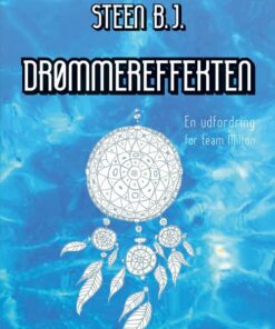 Drømmereffekten - Steen B.j. - Bog