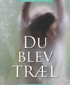 Du Blev Træl - Jacob Bech Nygaard - Bog