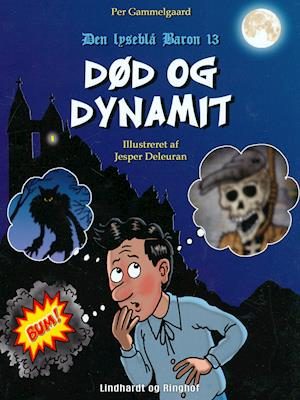 Død og dynamit